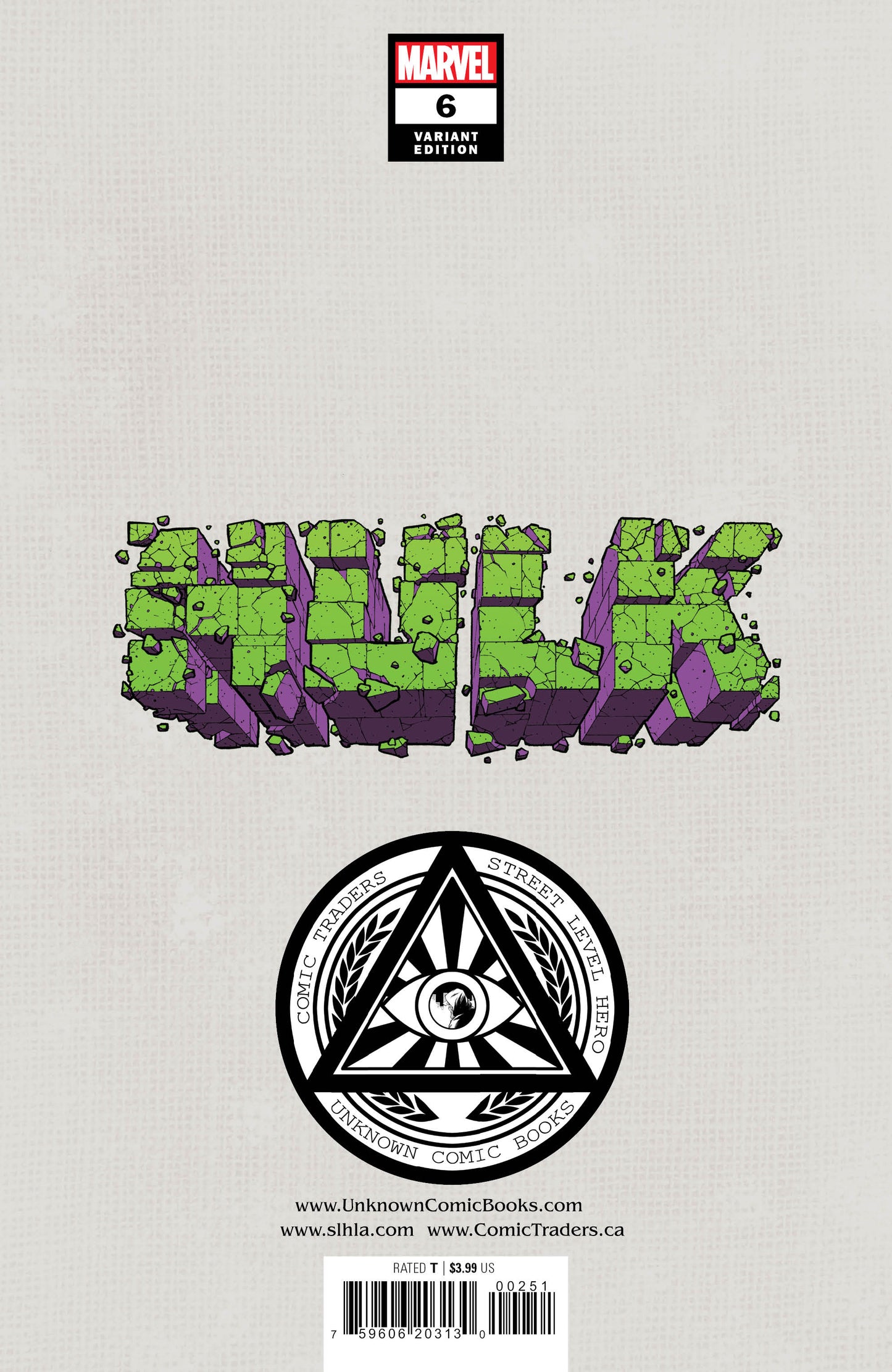 HULK 6 UNKNOWN COMICS WILL SLINEY EXCLUSIVE VIRGIN VAR (04/20/2022)